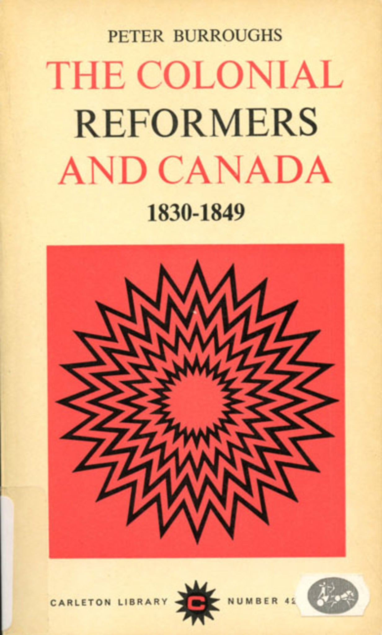 Colonial Reformers of Canada, 1830-1849